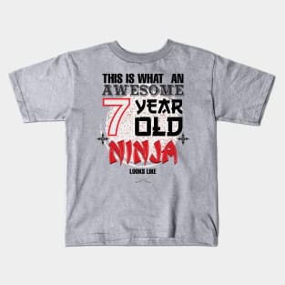 This is what an awesome 7 year old Ninja Looks like Kids T-Shirt